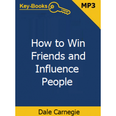 How to Win Friends and Influence People Audiobook by Dale Carnegie