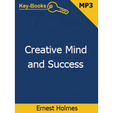 Creative Mind and Success Audiobook by Ernest Holmes Creative Mind and Success Audiobook by Ernest Holmes