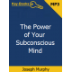 The Power of Your Subconscious Mind Audiobook by Joseph Murphy The Power of Your Subconscious Mind Audiobook by Joseph Murphy