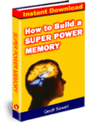 How to Build a Super Power Memory. Click Here to Order and Download NOW!